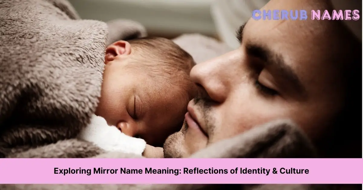 mirror name meaning